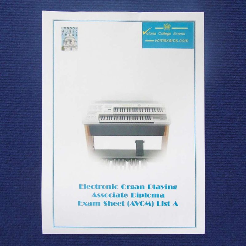 Electronic Organ Playing Associate Diploma Exam Sheet AVCM List A