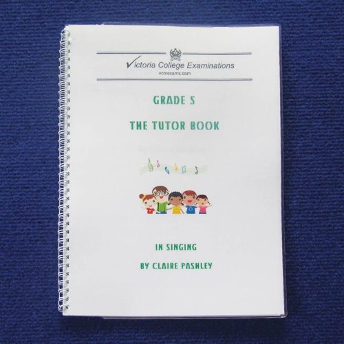 Grade 5 The Tutor Book In Singing