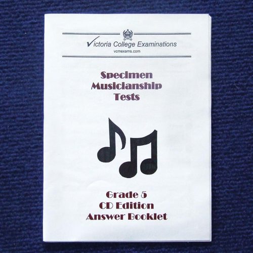 Specimen musicianship tests grade-5 cd edition answer booklet